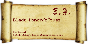 Bladt Honorátusz névjegykártya